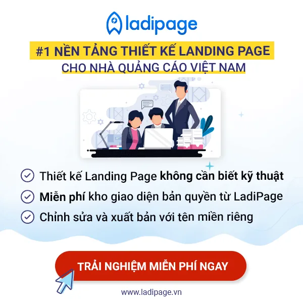 #1 Nền Tảng Thiết Kế Landing Page Cho Nhà Quảng Cáo Việt Nam